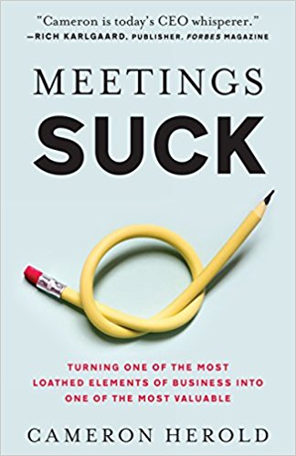 Meetings Suck – Cameron Herold